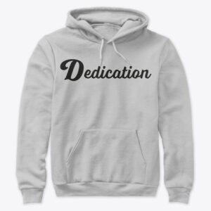 Premium Pullover Hoodie Dedication